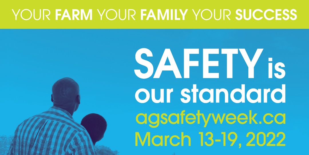 Canadian Agricultural Safety Association Celebrates Ag Safety Week